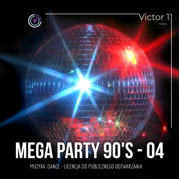 Mega Party 90 — Pakiet 04 HIT RADIO